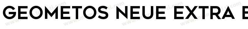 Geometos Neue Extra Bold字体转换